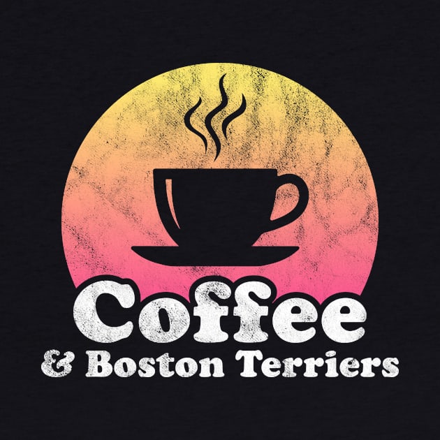 Coffee and Boston Terriers by JKFDesigns